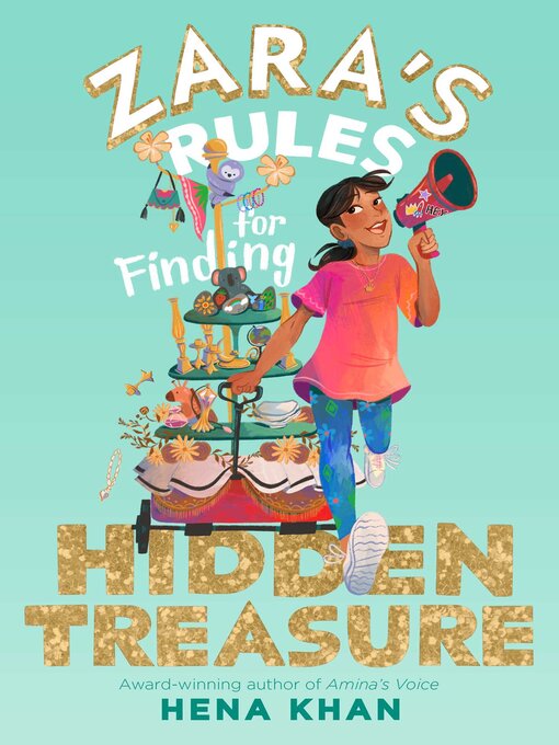 Cover image for Zara's Rules for Finding Hidden Treasure